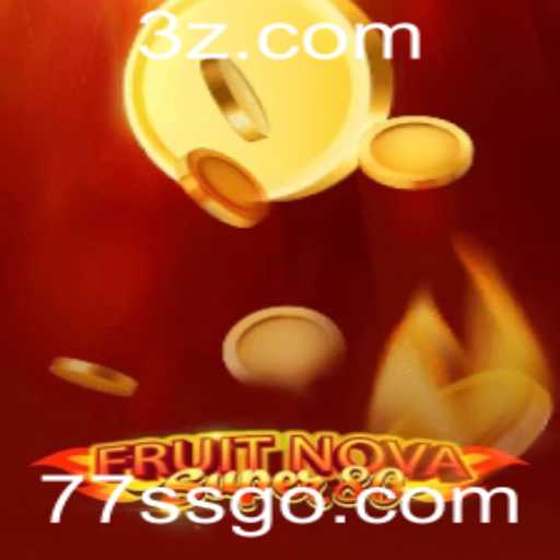 Descubra o Empolgante Mundo de FruitNovaSuper80 com a Palavra-chave 77ss